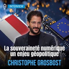 🎤 Souveraineté numérique : faut-il instaurer un protectionnisme technologique en Europe ? (Christophe Grosbost, IMA)