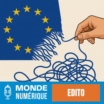 ✍️ Edito – Omnibus numérique : un détricotage des protections européennes ?