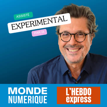 Un épisode expérimental de Monde Numérique réalisé par IA