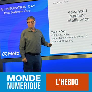 L'HEBDO (13 avril 24) : Yann Le Cun explique l'IA de Meta