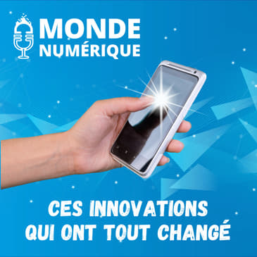 [Tech de rupture] Comment l'écran tactile a changé nos vies