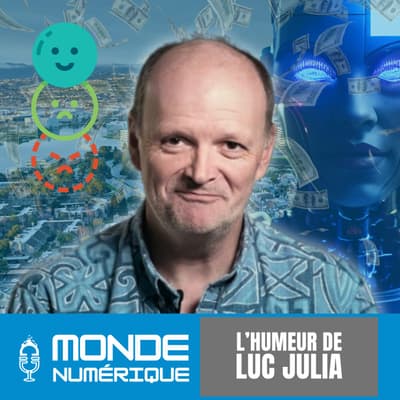 🎤 L'humeur de Luc Julia - La bulle de l’IA est-elle inévitable&nbsp;?