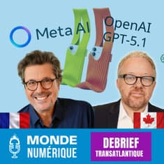 🇫🇷🇨🇦 Debrief Transat – Yann LeCun, GPT-5.1, robots ratés et gadgets Apple