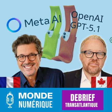 🇫🇷🇨🇦 Debrief Transat – Yann LeCun, GPT-5.1, robots ratés et gadgets Apple