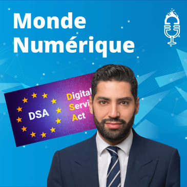 Ce que le nouveau règlement numérique DSA va changer (Alexandre Lazarègue, avocat)