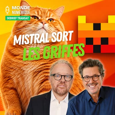 Mistral frappe fort avec son « Chonk » à un trillion de paramètres (🇫🇷🇨🇦 Debrief Transat 09/10/26)