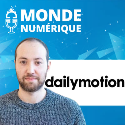 Dailymotion, le retour ! (Hamza Kourimate, Dailymotion Advertising)