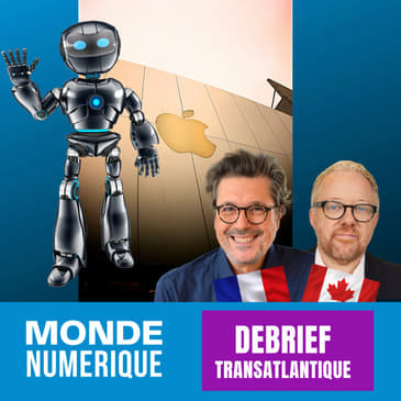 Apple prépare-t-il des robots domestiques ? (Debrief Transatlantique)