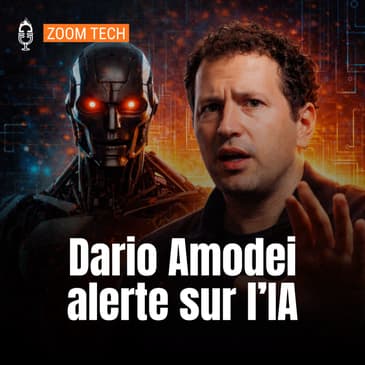 🔎 L’alerte du patron de Claude sur les dangers de l’IA (Zoom Tech)