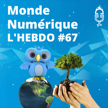 L'HEBDO #67 : Numérique et décarbonation - Matter et économies d'énergie - Un chauffe-eau au Bitcoin