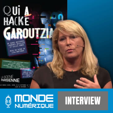 [ITW] Qui a hacké Garoutzia ? (Laurence Devillers, chercheuse et autrice)