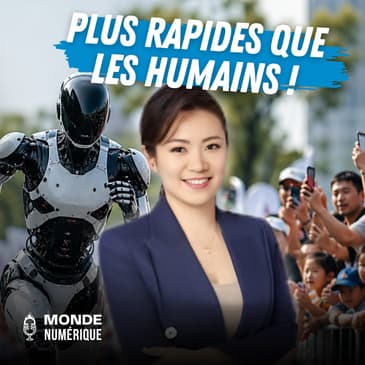 🎤 Quand les robots courent plus vite que l’humain (Shanhui Zhang, China Global Television Network)