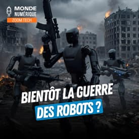 🔎 Des robots humanoïdes bientôt sur le champ de bataille ? (Zoom Tech)