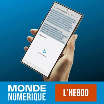 L'HEBDO (20 janvier 24) : L'IA arrive sur les smartphones : le début d'une nouvelle ère ?