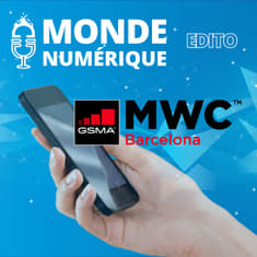 MWC 23 - Que retenir du salon de Barcelone ? (Edito)