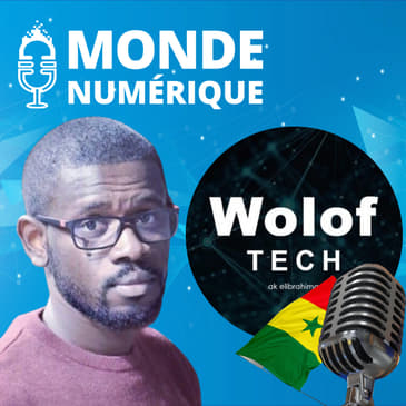 Les usages tech au Sénégal (Ibrahima Diago, podcasteur)