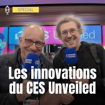 ⭐️ CES 26 - La foire aux innovations du CES Unveiled (avec François Sorel, Tech&Co)