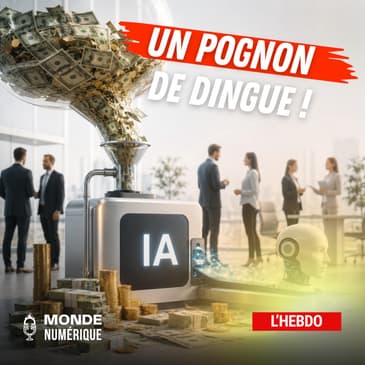 📆 L'HEBDO 04/07 - Tokenmaxxing : et si l'IA ne tenait pas ses promesses ?