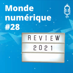 L'HEBDO #28 | Metavers, souveraineté, Web 3... Les tendances tech à retenir de 2021