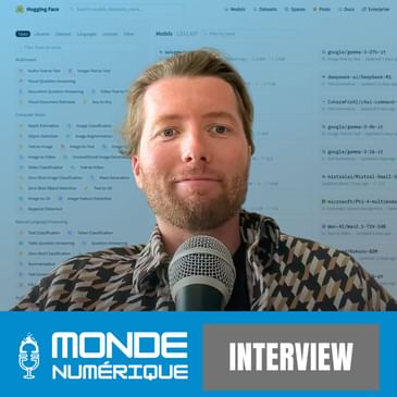 🎤 Hugging Face : le poids-lourd de l'IA open source (Clément Delangue, Hugging Face)