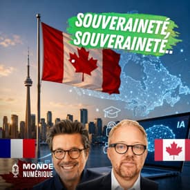 🇫🇷🇨🇦 Debrief Transat – Canada et Europe face au défi de la souveraineté numérique