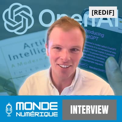 🎤 Interview - OpenAI en France : stratégie, mission et avenir de l’IA (Arnaud Fournier, OpenAI)