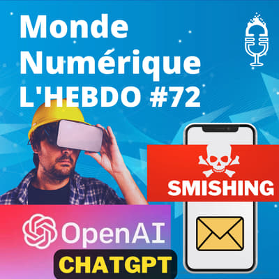 L'HEBDO #72 : Le meilleur de la tech du 17 décembre 2022