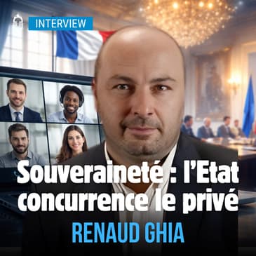 🎤 L’État, nouveau concurrent des éditeurs français de visio (Renaud Ghia, Tixeo)