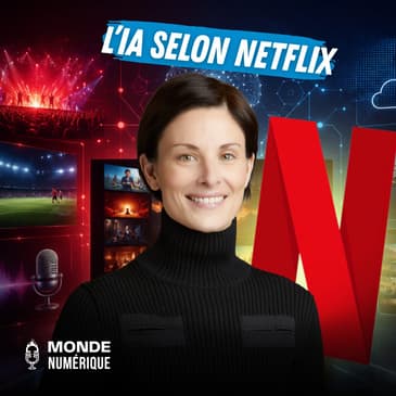 🎤 Comment Netflix utilise l’IA pour transformer la production de contenus (Elizabeth Stone, Netflix)