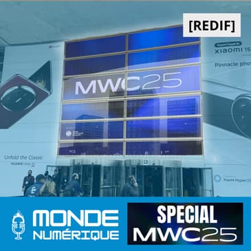 😎 Retour sur le MWC 2025 : IA, smartphones et innovations mobiles