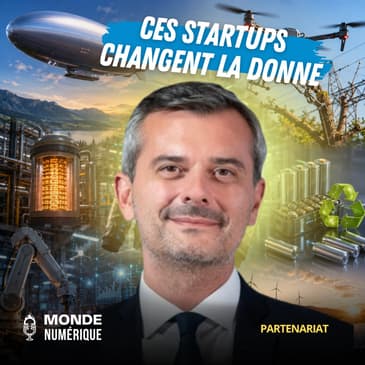 🎤 Six startups qui accélèrent la transition énergétique (Julien Villeret, EDF)
