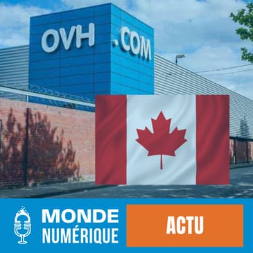 📰 Actu – OVH face à la justice canadienne : la souveraineté numérique à l’épreuve