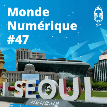 L'HEBDO #47 : Spécial Corée du sud - Tout sur les mots de passe