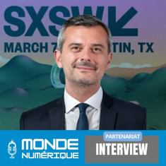 🎤 South by Southwest 2025 : Les innovations qui vont changer le monde (Julien Villeret, EDF)