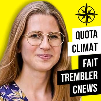 Eva Morel (QuotaClimat) : Comment briser l'omerta climatique dans les médias ?