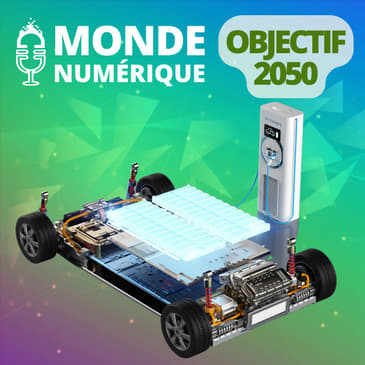 OBJECTIF 2050 : Batteries et hydrogène au coeur de l'innovation énergétique