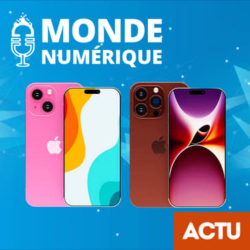Tout sur les nouveaux iPhone 15 (Edito)