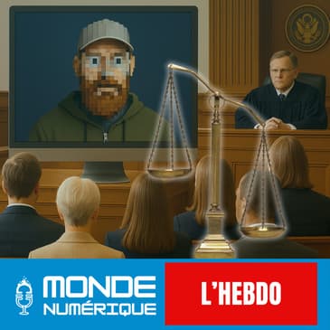 📆 L'HEBDO 10/05 - Quand l'IA s'invite au tribunal