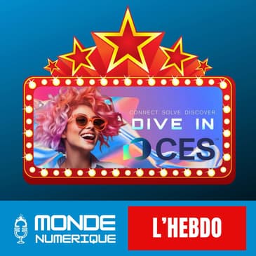 📆 L'HEBDO 04/01 - En route pour le CES de Las Vegas&nbsp;!