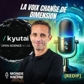 🎤 L’IA vocale française veut rivaliser avec les géants mondiaux (Patrick Pérez, Kyutai) [REDIF]
