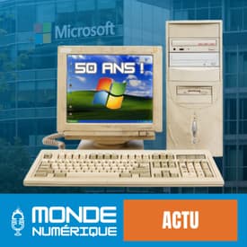 ✍️ Edito - Microsoft : 50 ans de domination logicielle