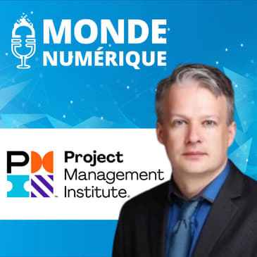 Le numérique a un immense besoin de chefs de projets (Olivier Lazar, PMI)