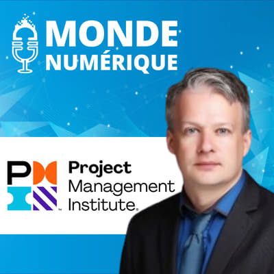 Le numérique a un immense besoin de chefs de projets (Olivier Lazar, PMI)