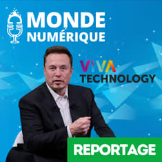 VIVATECH - Elon Musk fait un tabac à Vivatech (Edito)