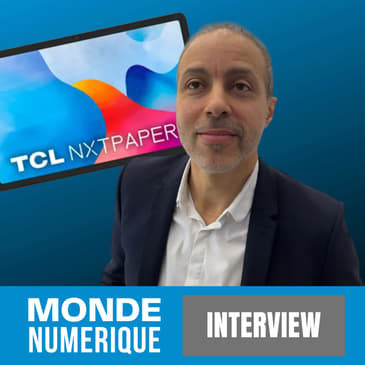 MWC 24 - Des écrans mats pour réduire la fatigue oculaire (Yacine Bouhraoua, TCL)