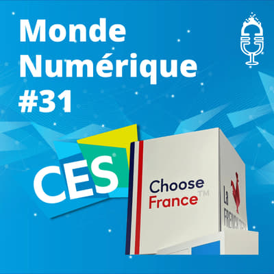 L'HEBDO #31 : Spécial CES 2022, le meilleur des startups françaises à Las Vegas