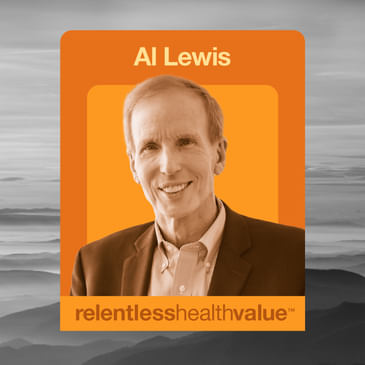EP464: ER Visits Now 6% of Total Plan Spend. Is It Upcoding or What? With Al Lewis