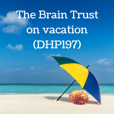 The Brain Trust on vacation (DHP197)