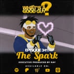 Episode 341: The Spark