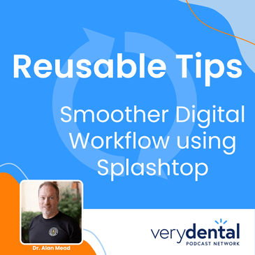 Reusable Tips: Smoother Digital Workflow Using Splashtop